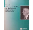 P ORQ POULENC LE BAL MASQUE CANTATE PROFAN *OFERTA*