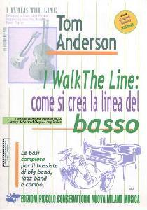 BMTD TOM ANDERSON I WALK THE LINE *OFERTA*