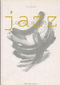 ROMANI ORIOL TOCATS PEL JAZZ