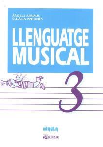 LLENGUATGE MUSICAL 3 ARNAUS ANTONES *OFERTA*