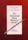 FL TREVOR WYE THE ORCHESTRAL FLUTE PRACTICE BOOK 1