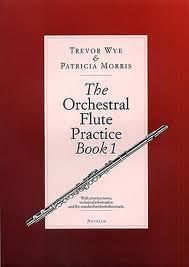 FL TREVOR WYE THE ORCHESTRAL FLUTE PRACTICE BOOK 1