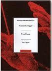 ORG ARTHUR HONEGGER TWO PIECES