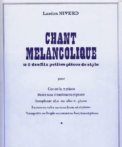 ORQ LUCIEN NIVERD CHANT MELANCOLIQUE